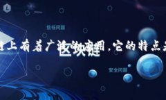 TP钱包的全称是＂TokenPocket Wallet＂。TP钱包是一种